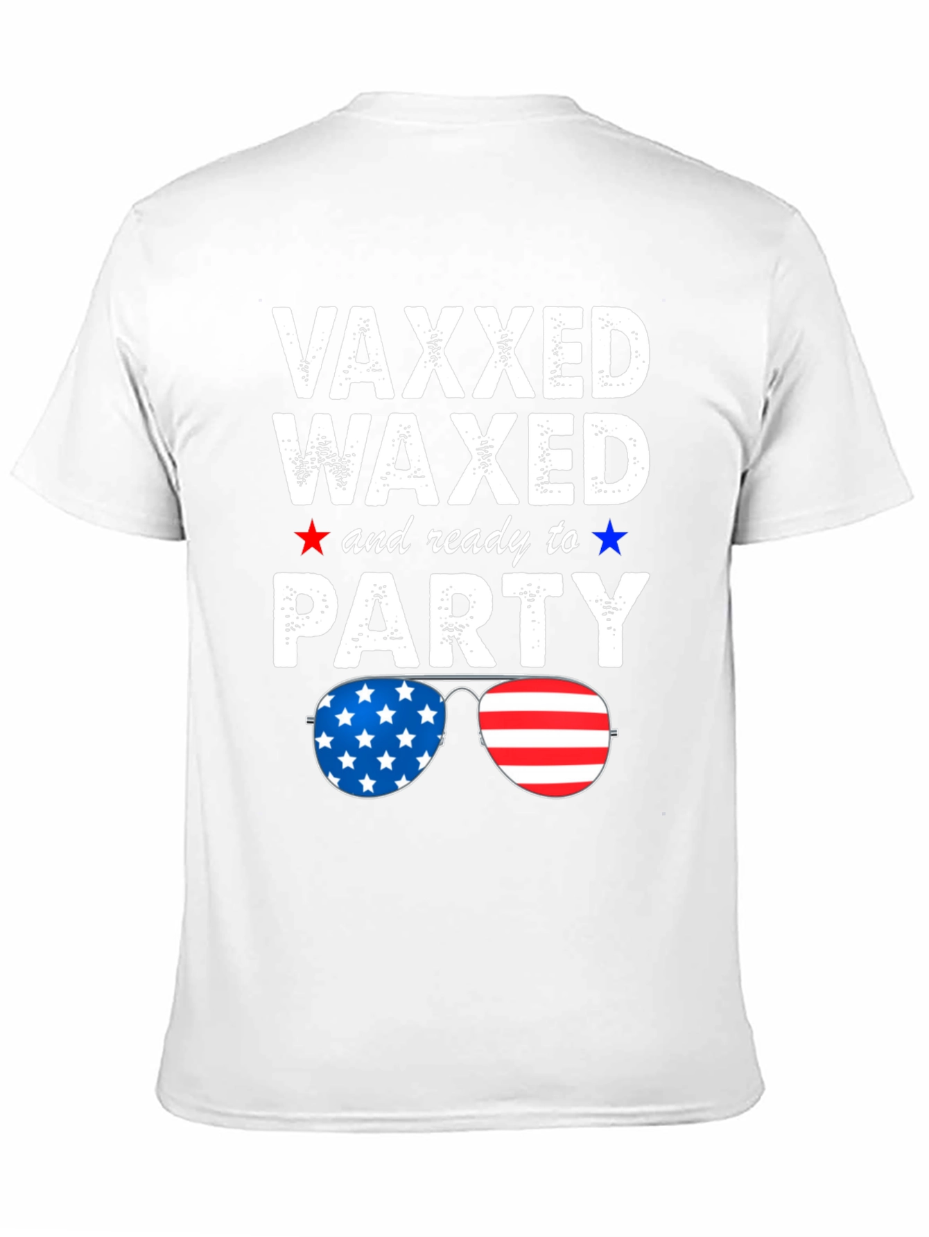 Vaxxed Waxed & Ready to Party Patriotic Tee