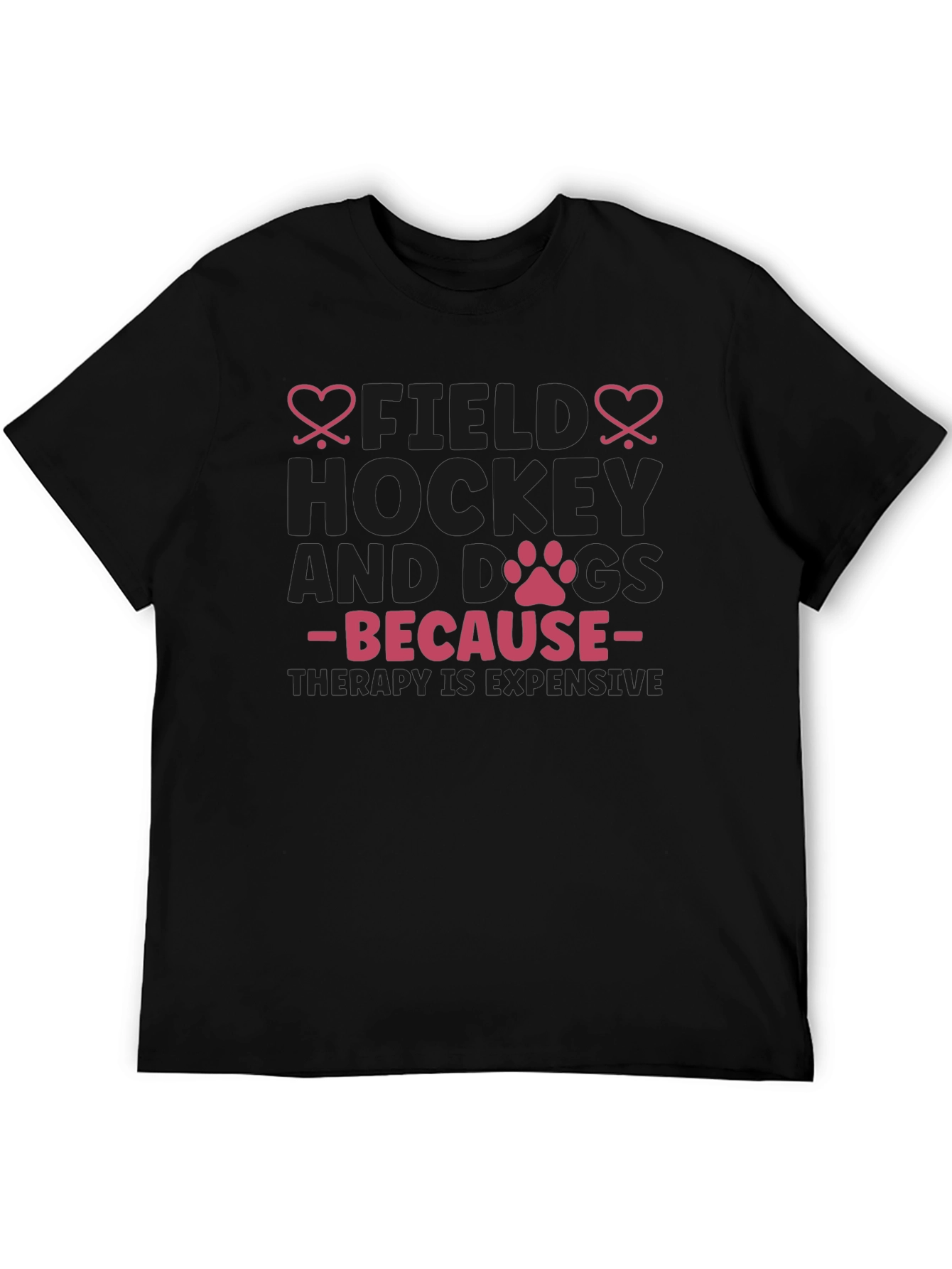 Field Hockey & Dogs T-Shirt - Therapy Expensive Tee