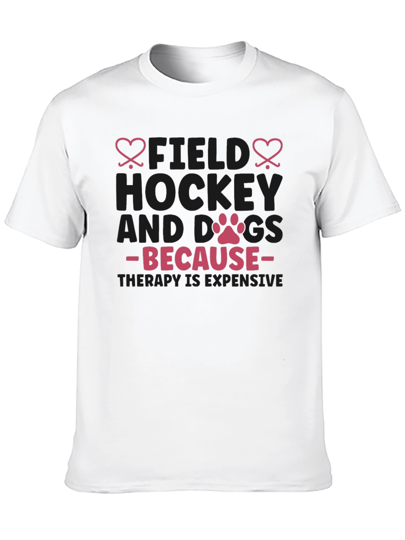 Field Hockey & Dogs T-Shirt - Therapy Expensive Tee