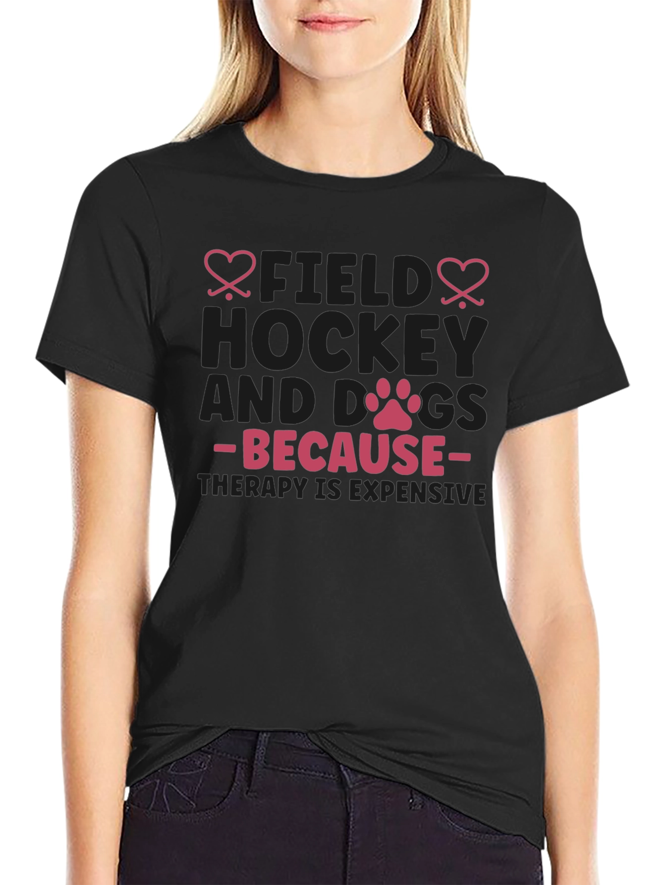 Field Hockey & Dogs T-Shirt - Therapy Expensive Tee