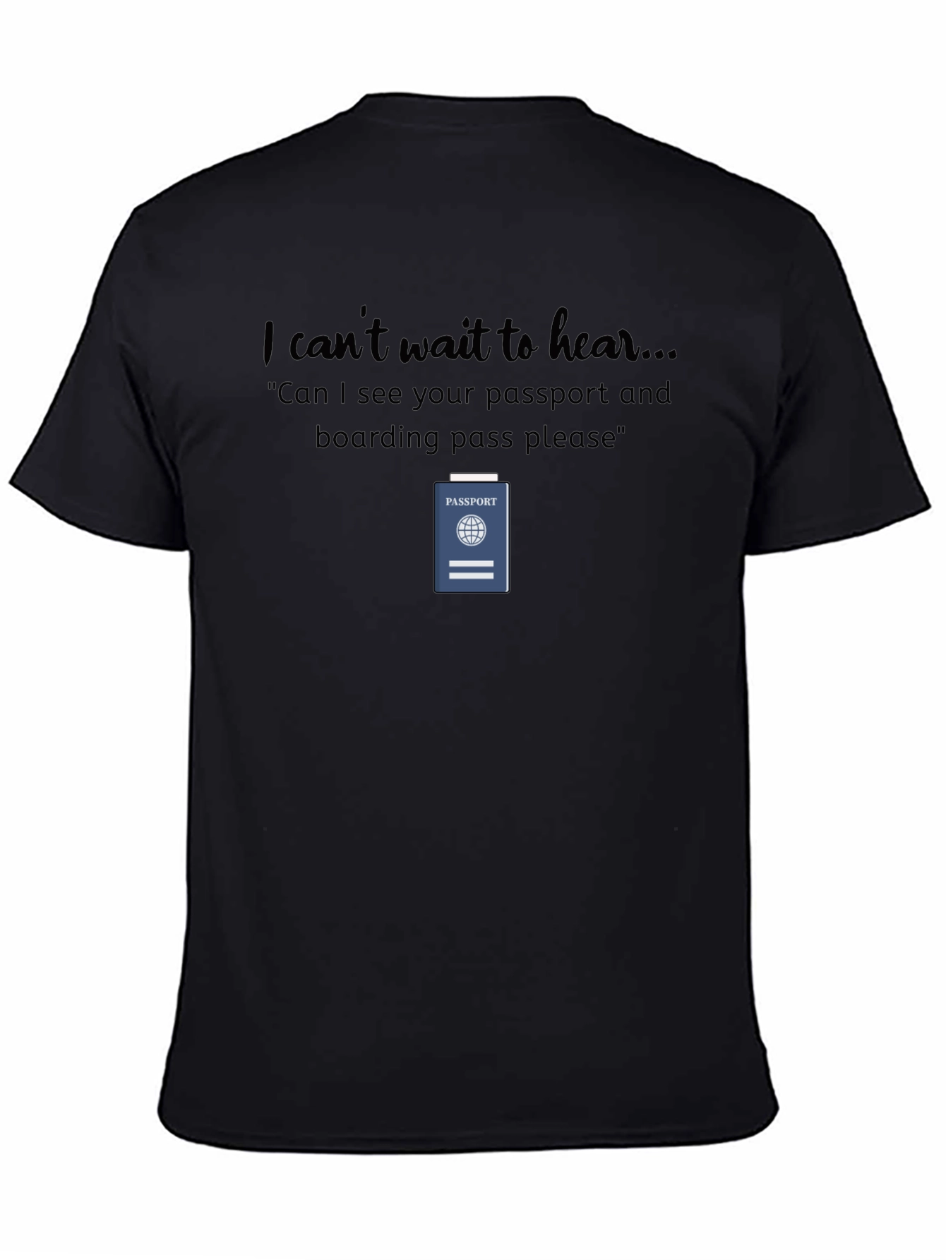 Travel Humor Passport T-Shirt