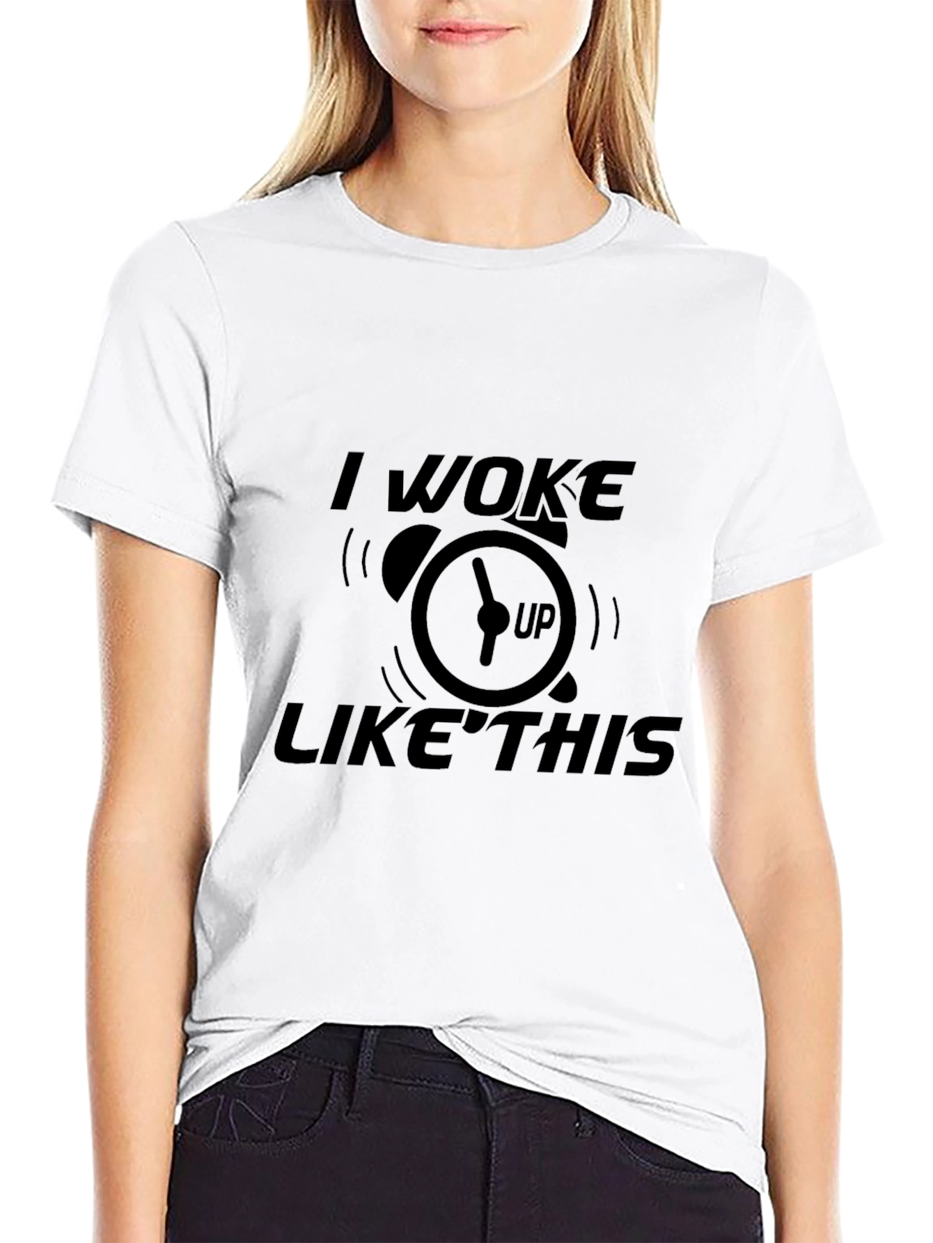 I Woke Up Like This T-Shirt