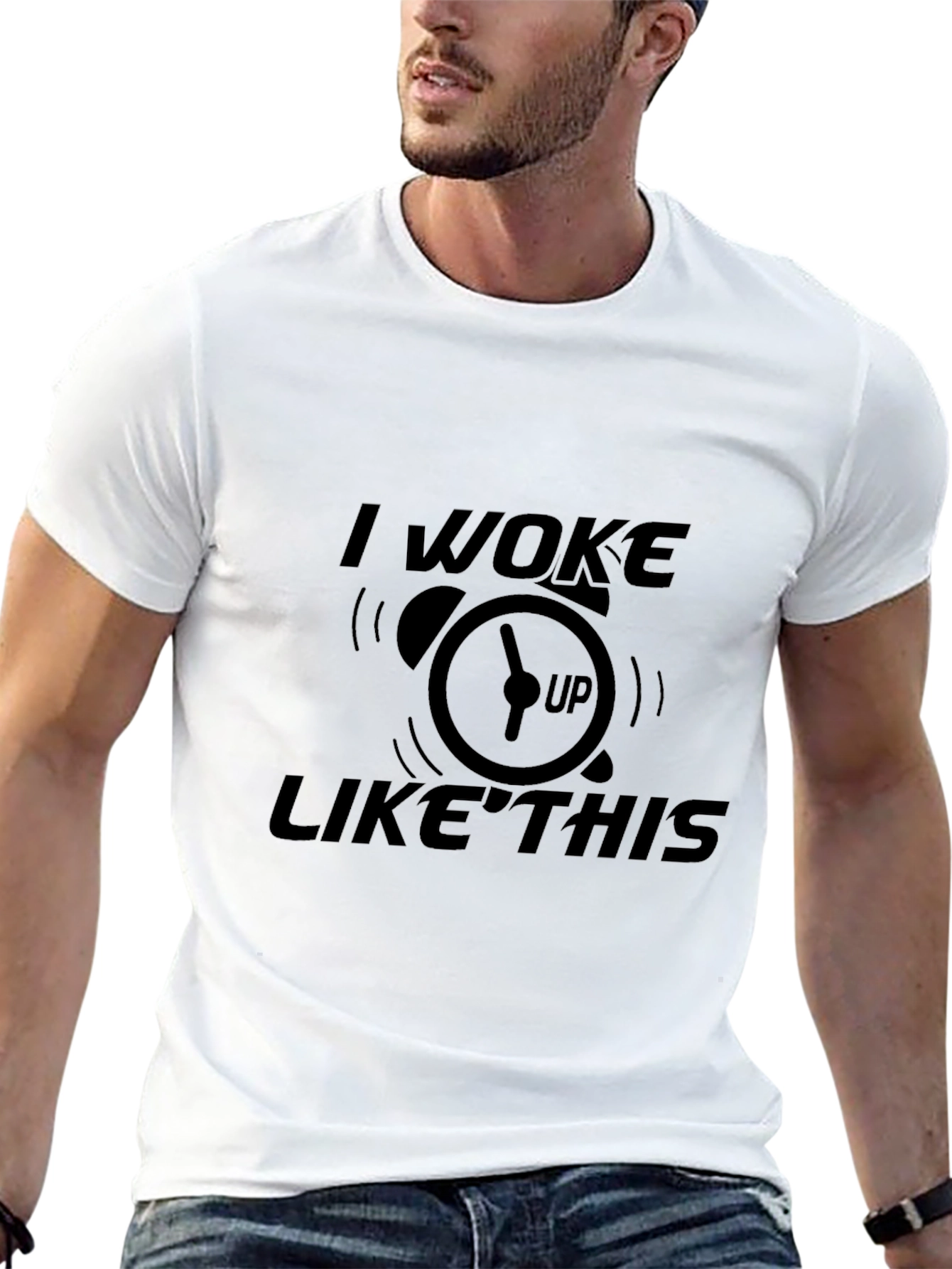 I Woke Up Like This T-Shirt