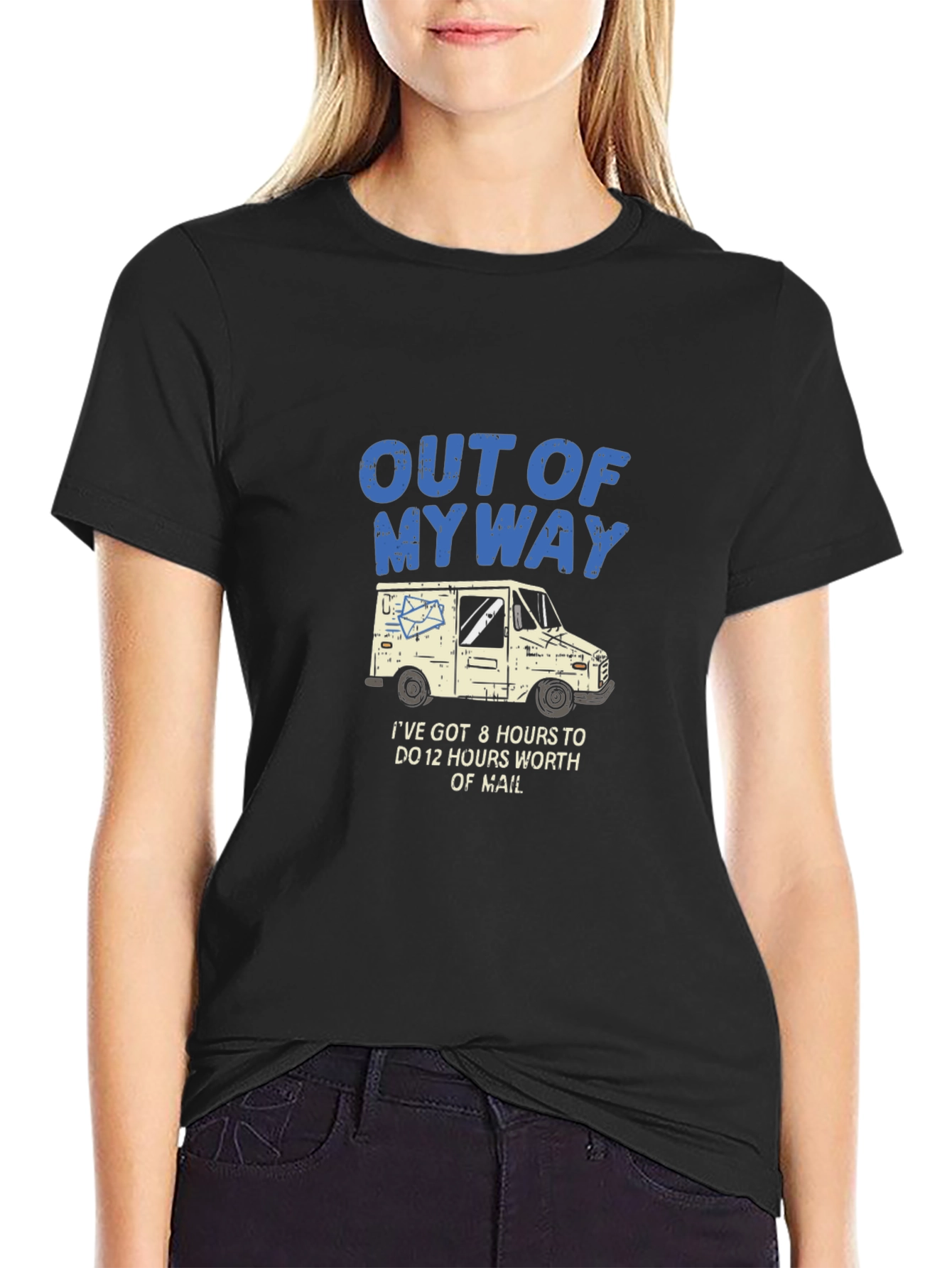 Out Of My Way Mail Carrier T-Shirt