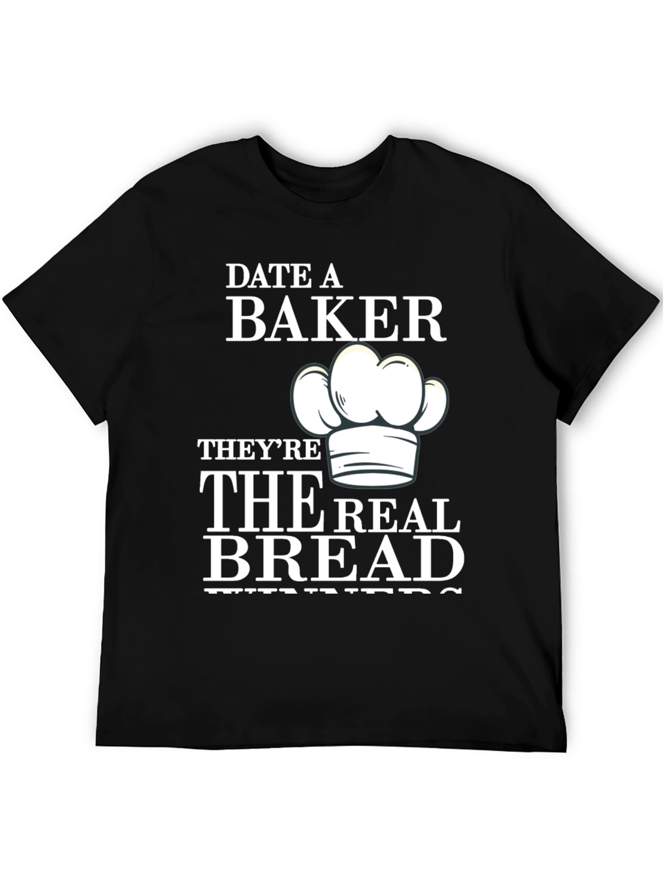 Date a Baker T-Shirt - The Real Bread Winners