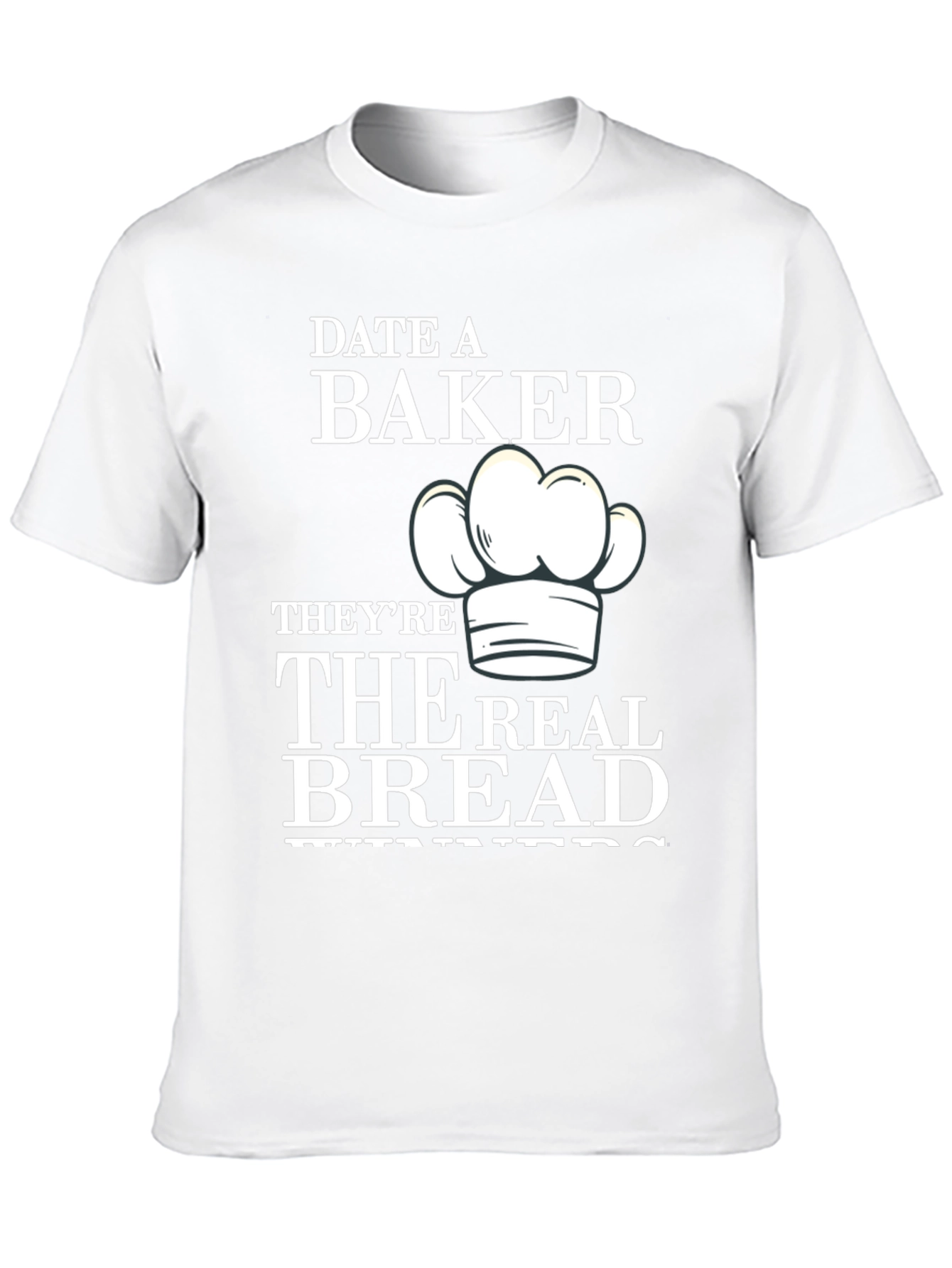 Date a Baker T-Shirt - The Real Bread Winners
