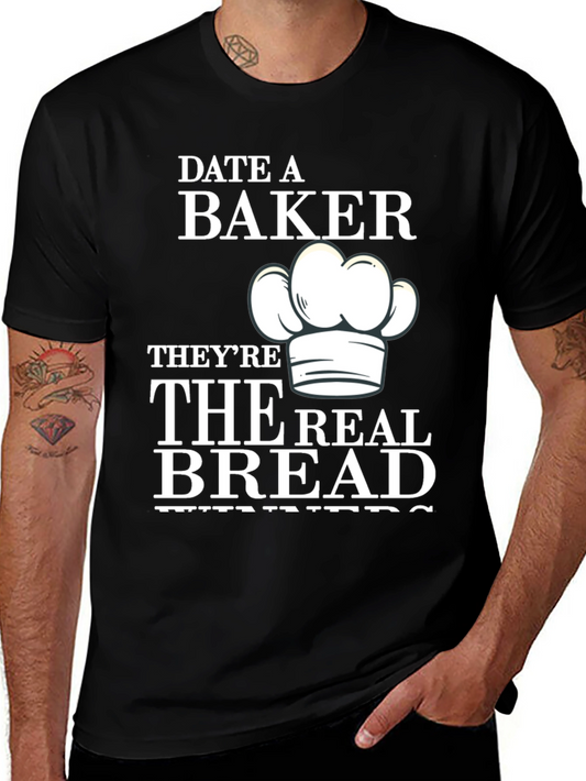 Date a Baker T-Shirt - The Real Bread Winners
