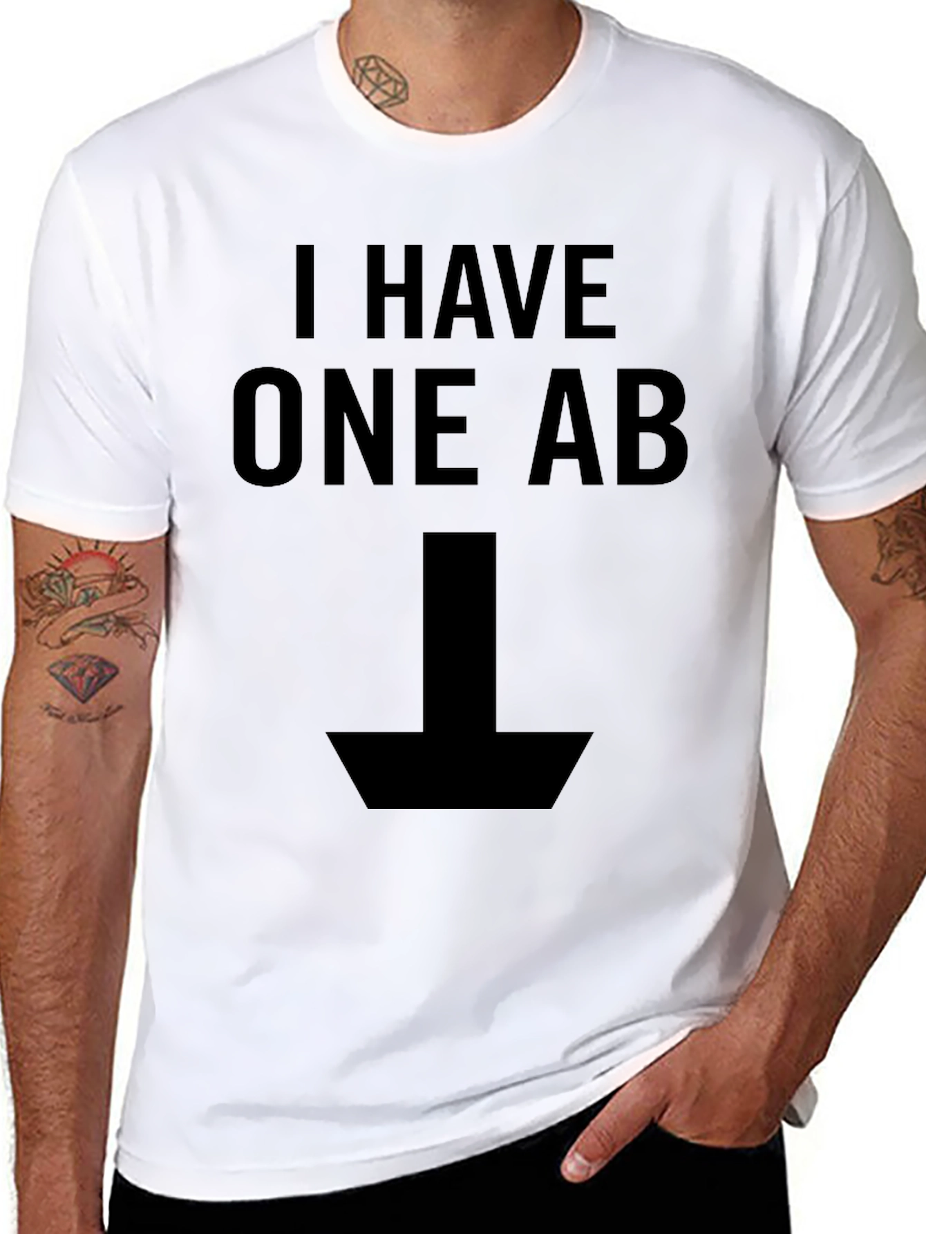 I Have One Ab Funny T-Shirt