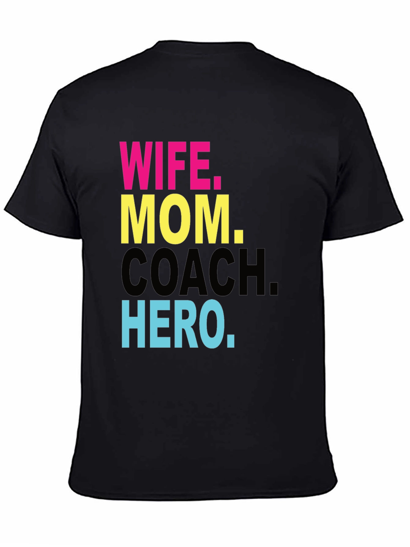 Wife Mom Coach Hero T-Shirt - Superwoman Tee