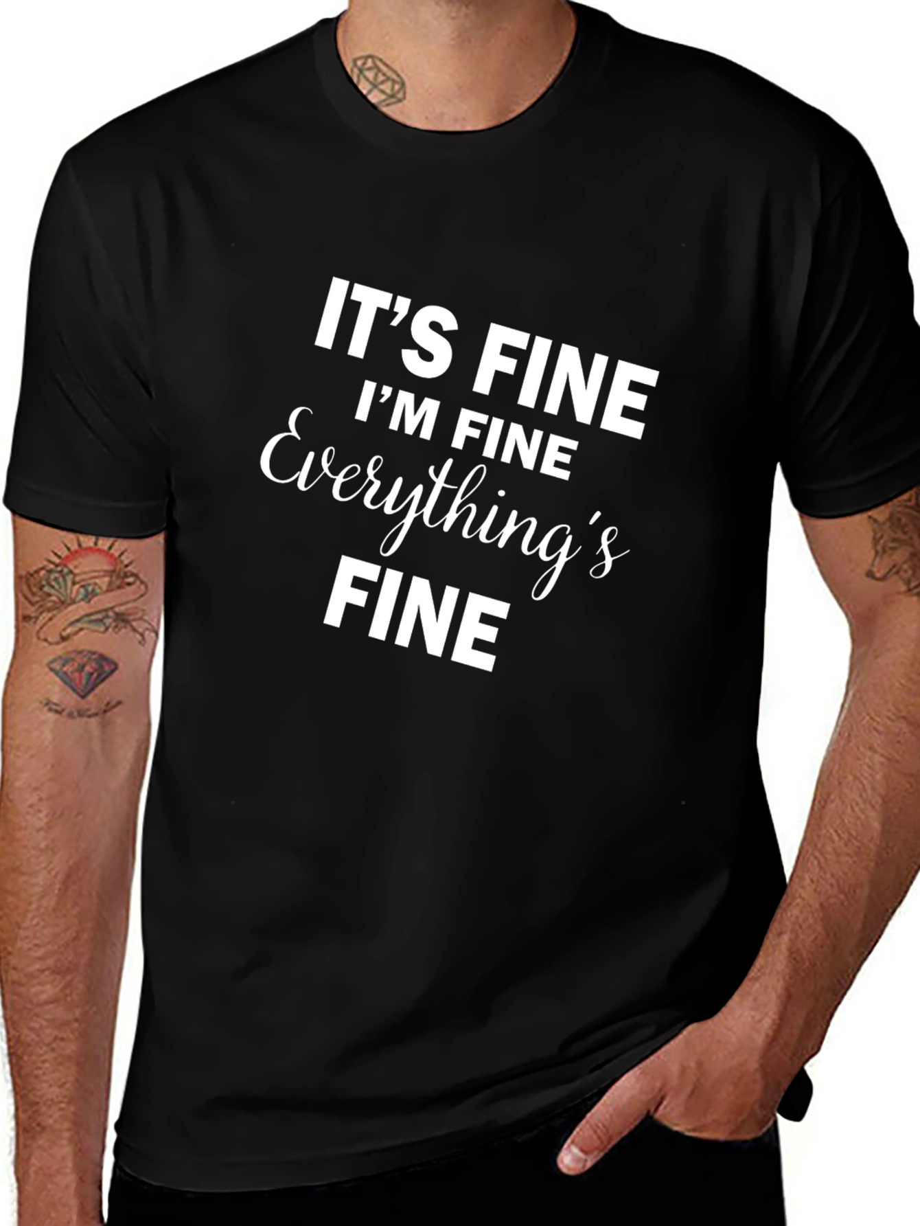 Its Fine Im Fine T-Shirt Black Novelty Slogan