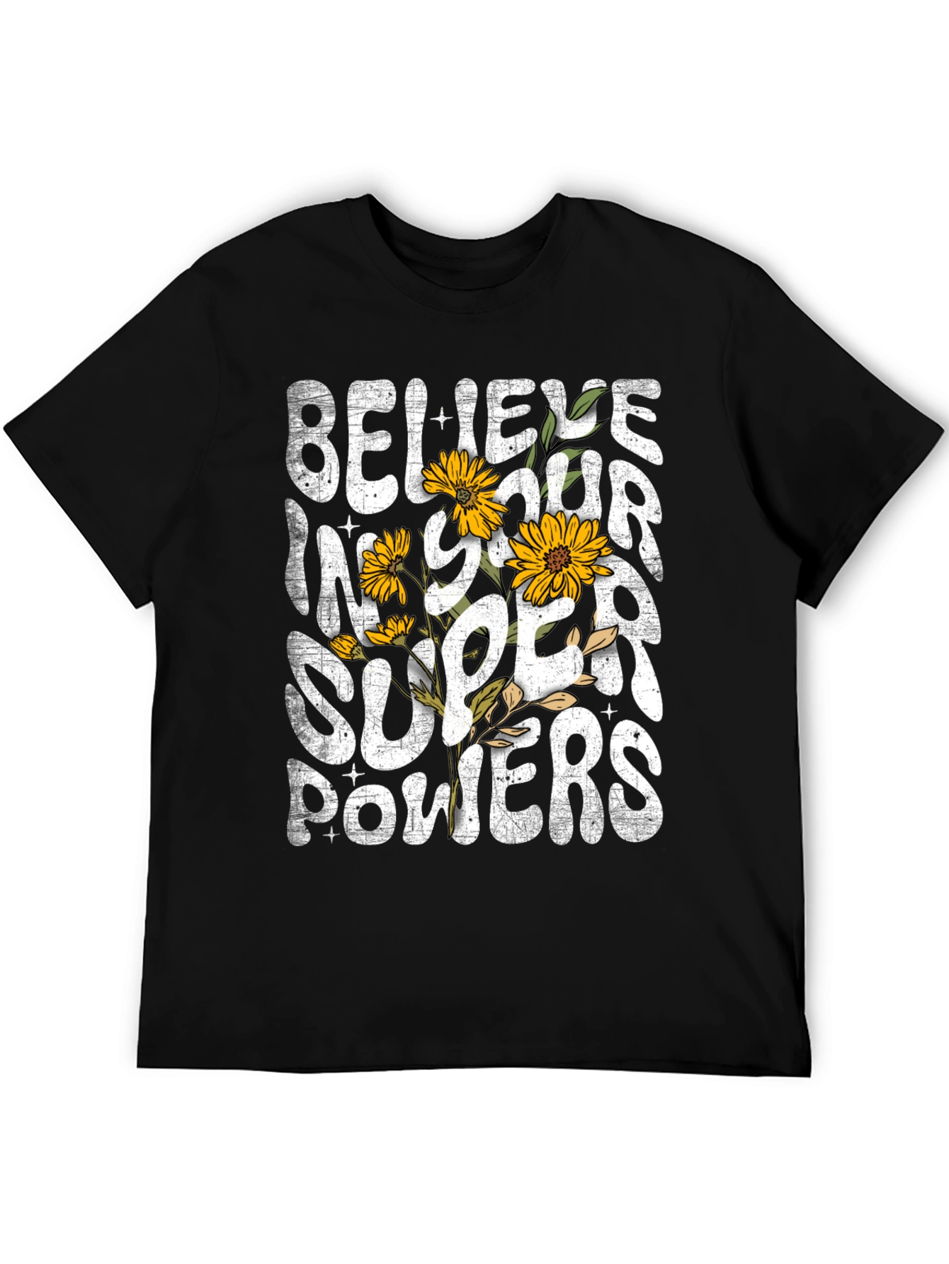 Believe in Your Superpowers Graphic T-Shirt