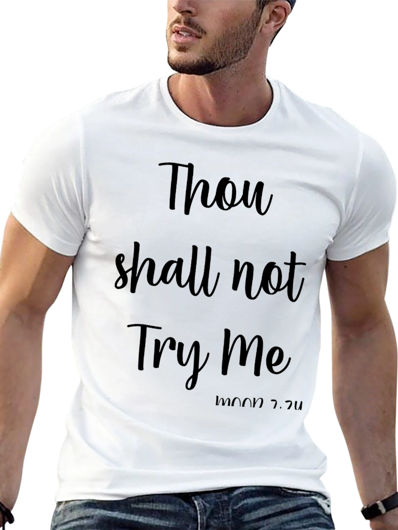 Thou Shall Not Try Me Funny Black T-Shirt