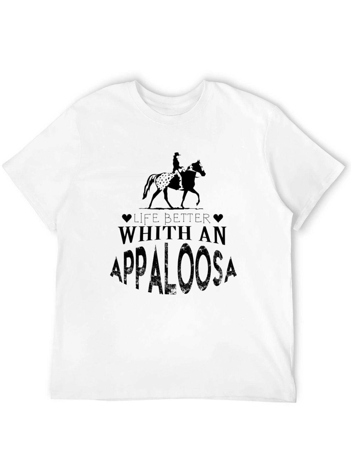 Life Better With Appaloosa Black T-Shirt