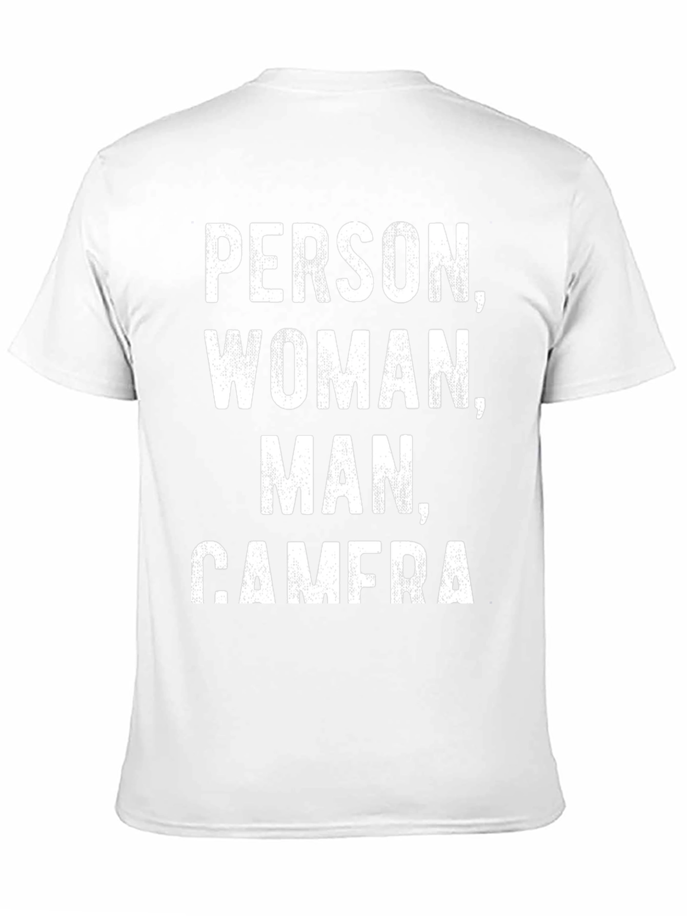 Person Woman Man Camera T-Shirt Funny Political Tee