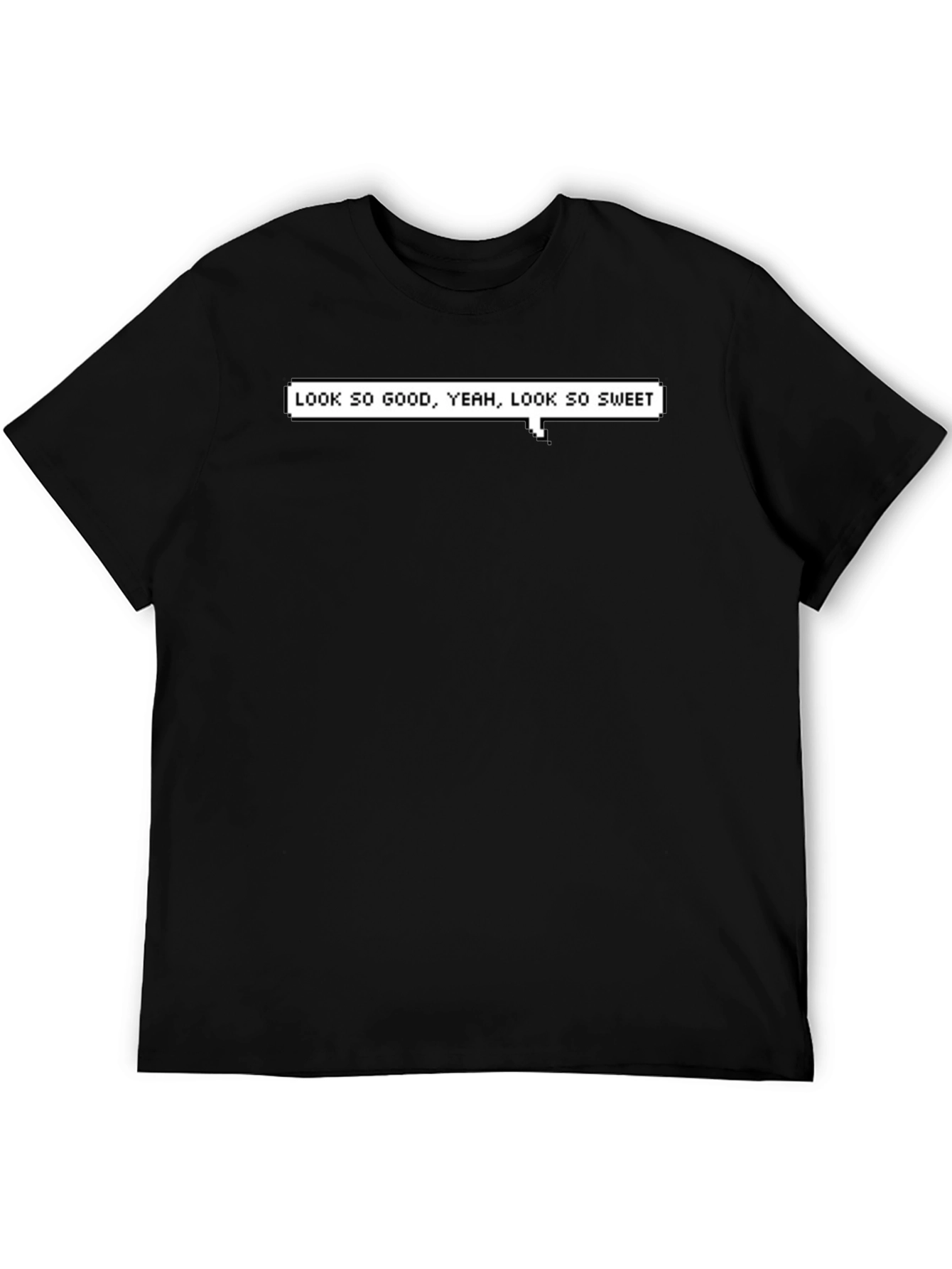 Look So Good T-Shirt - Trendy Graphic Tee