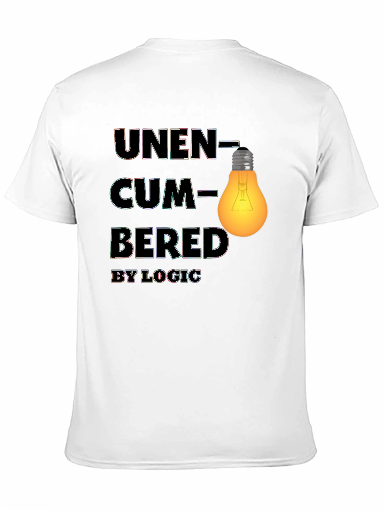 Unencumbered by Logic Graphic Tee