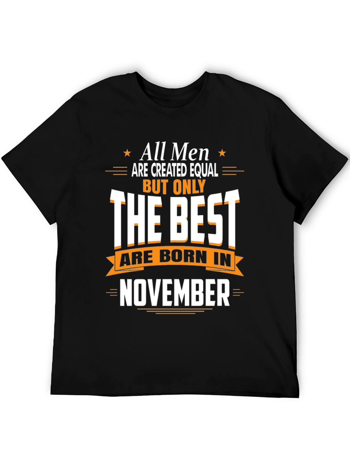 Best Men Born in November T-Shirt