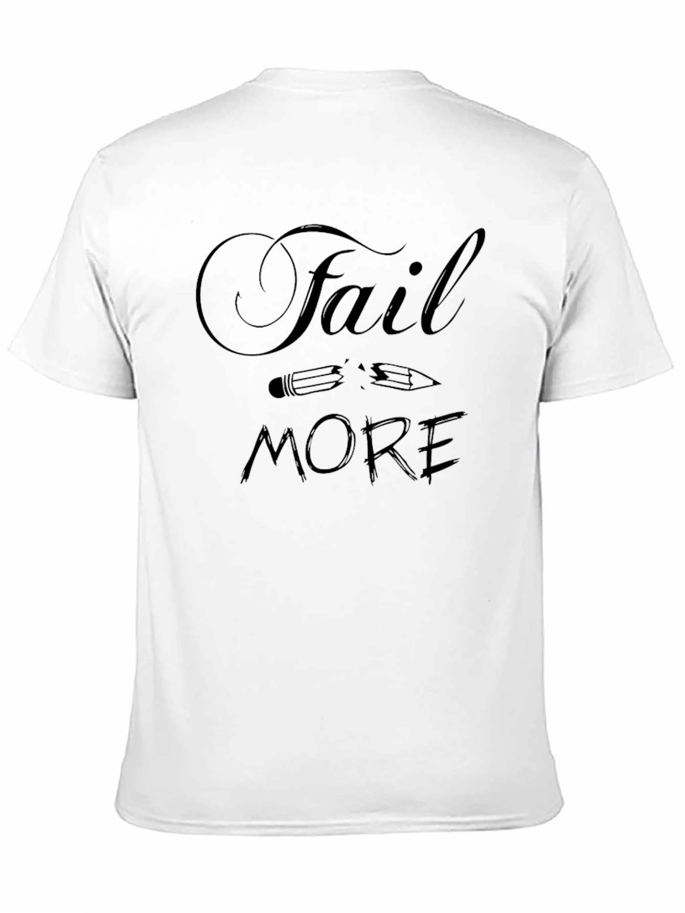 Fail More Graphic Tee - Black Unisex T-Shirt