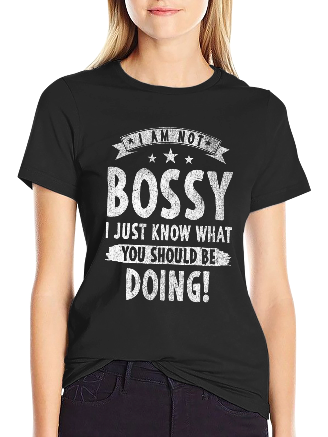I AM NOT Bossy T-Shirt Funny Sarcastic Novelty Tee