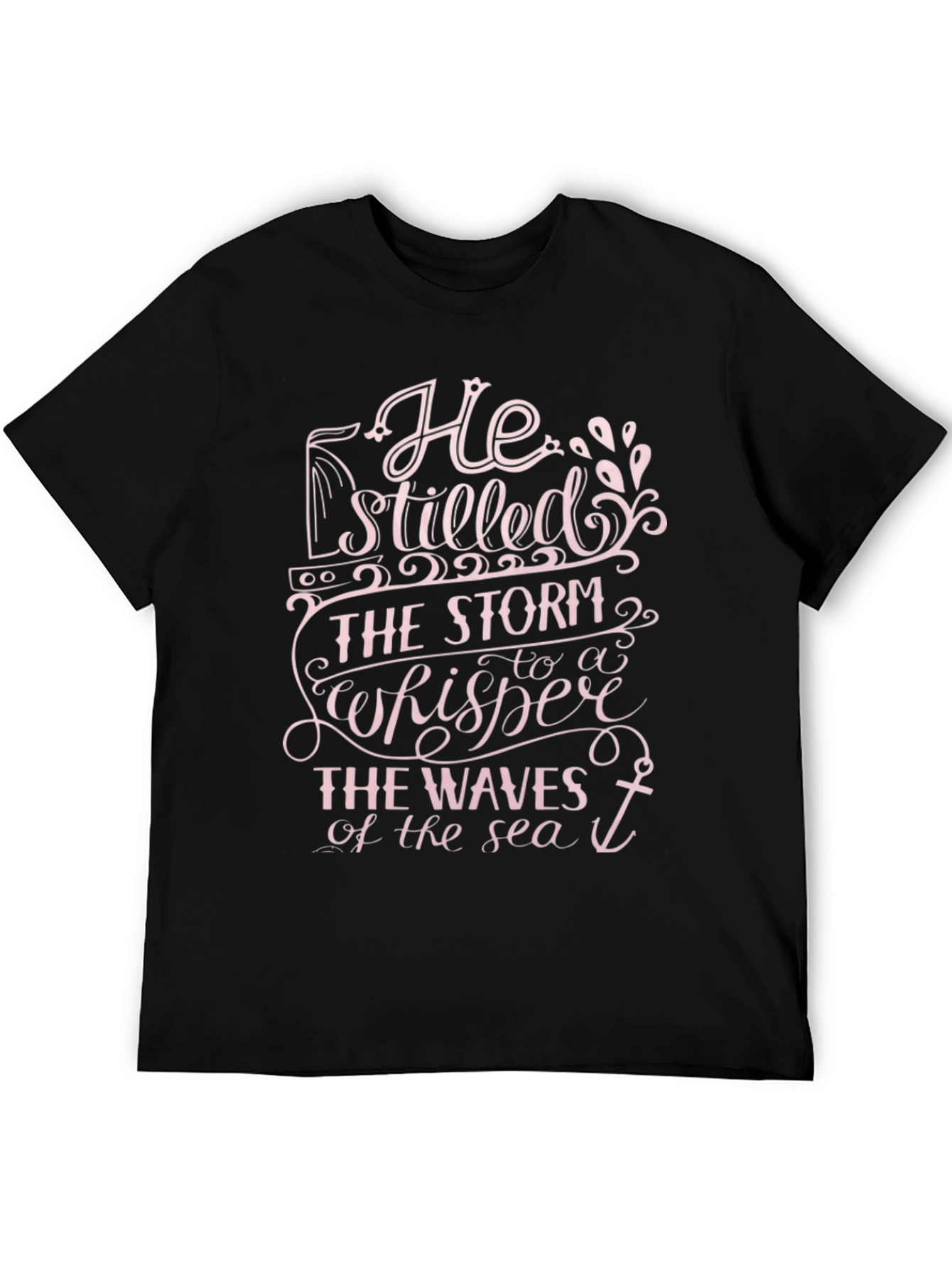 He Stilled The Storm Graphic Tee
