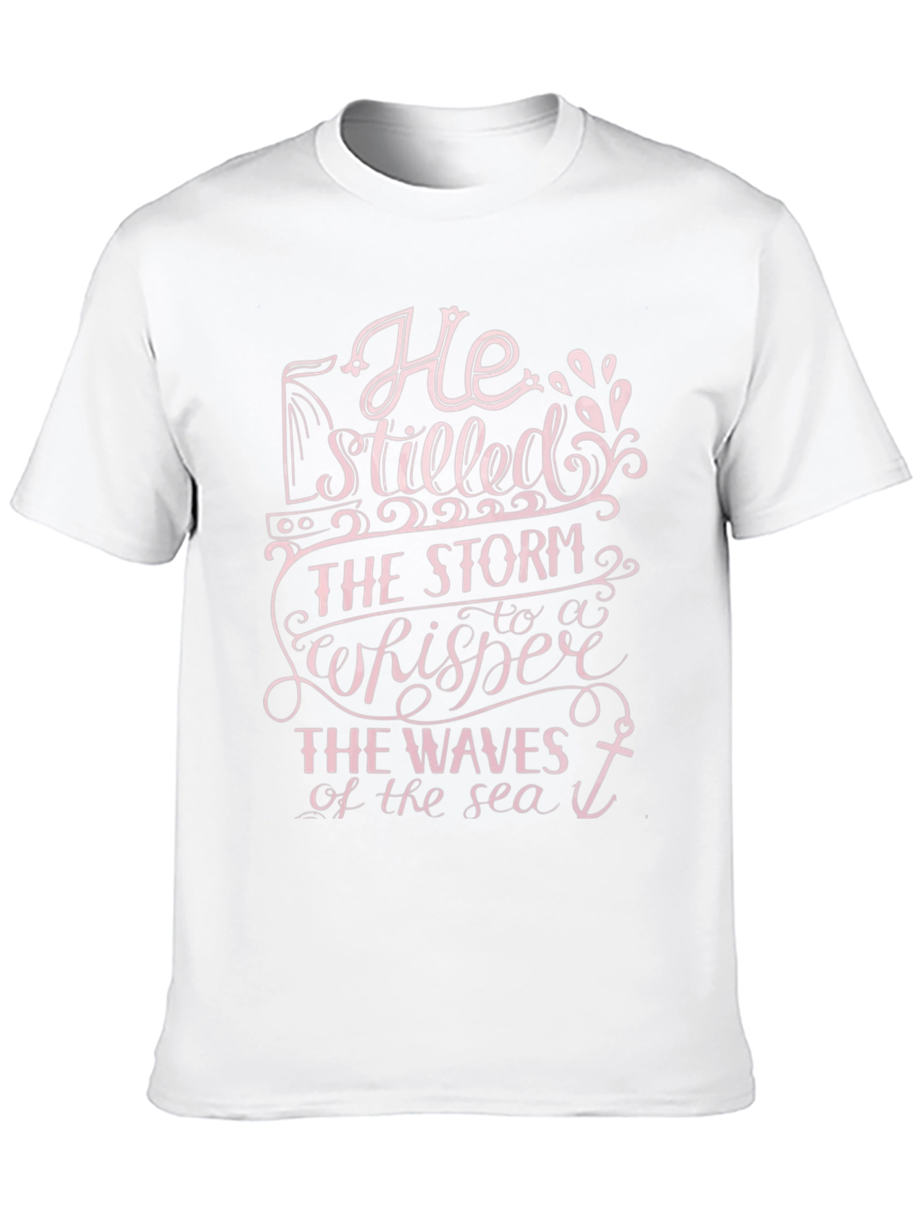 He Stilled The Storm Graphic Tee