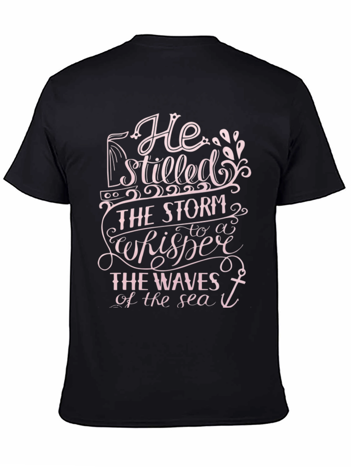 He Stilled The Storm Graphic Tee