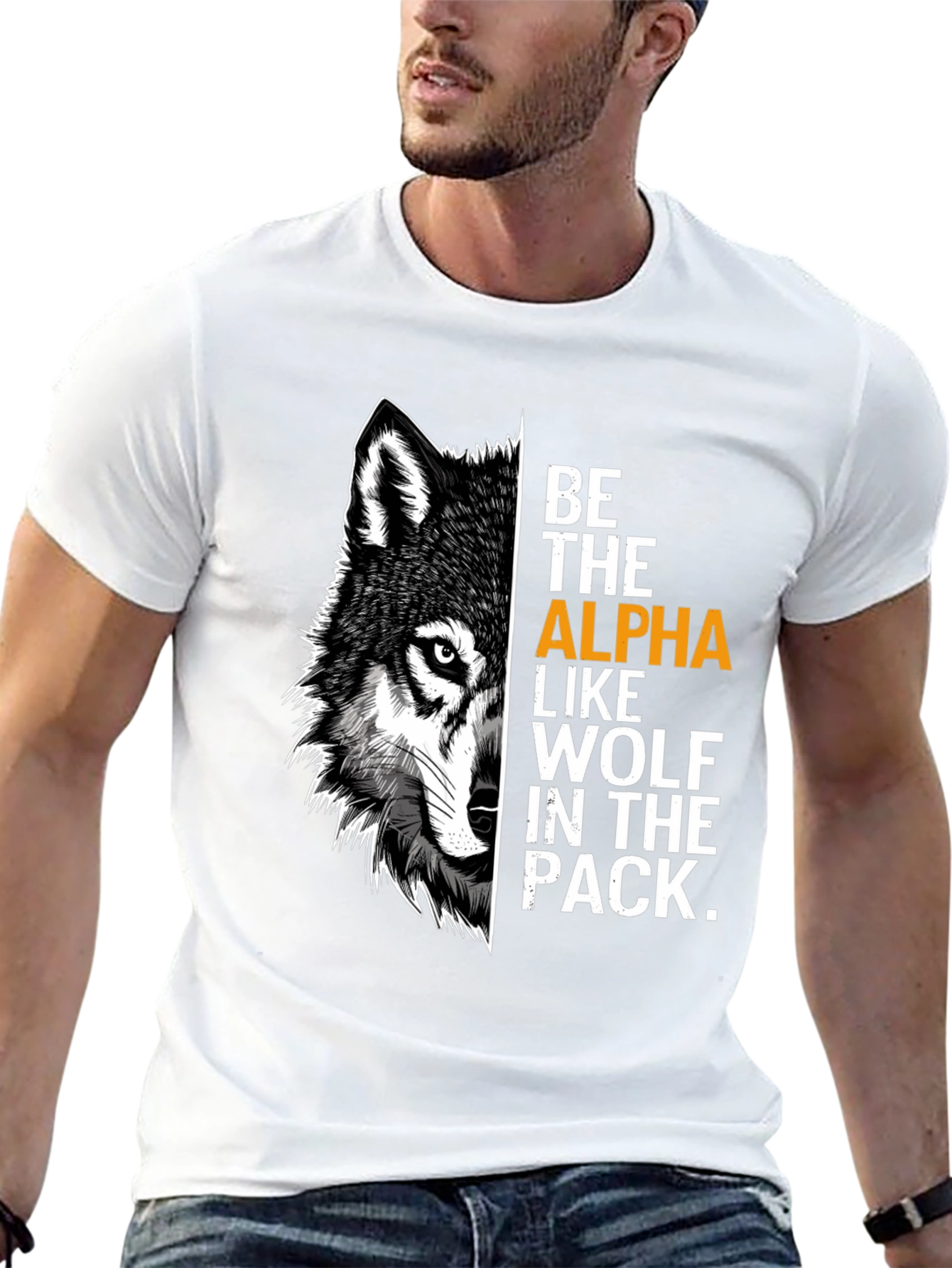 Be the Alpha Wolf Graphic Print T-Shirt