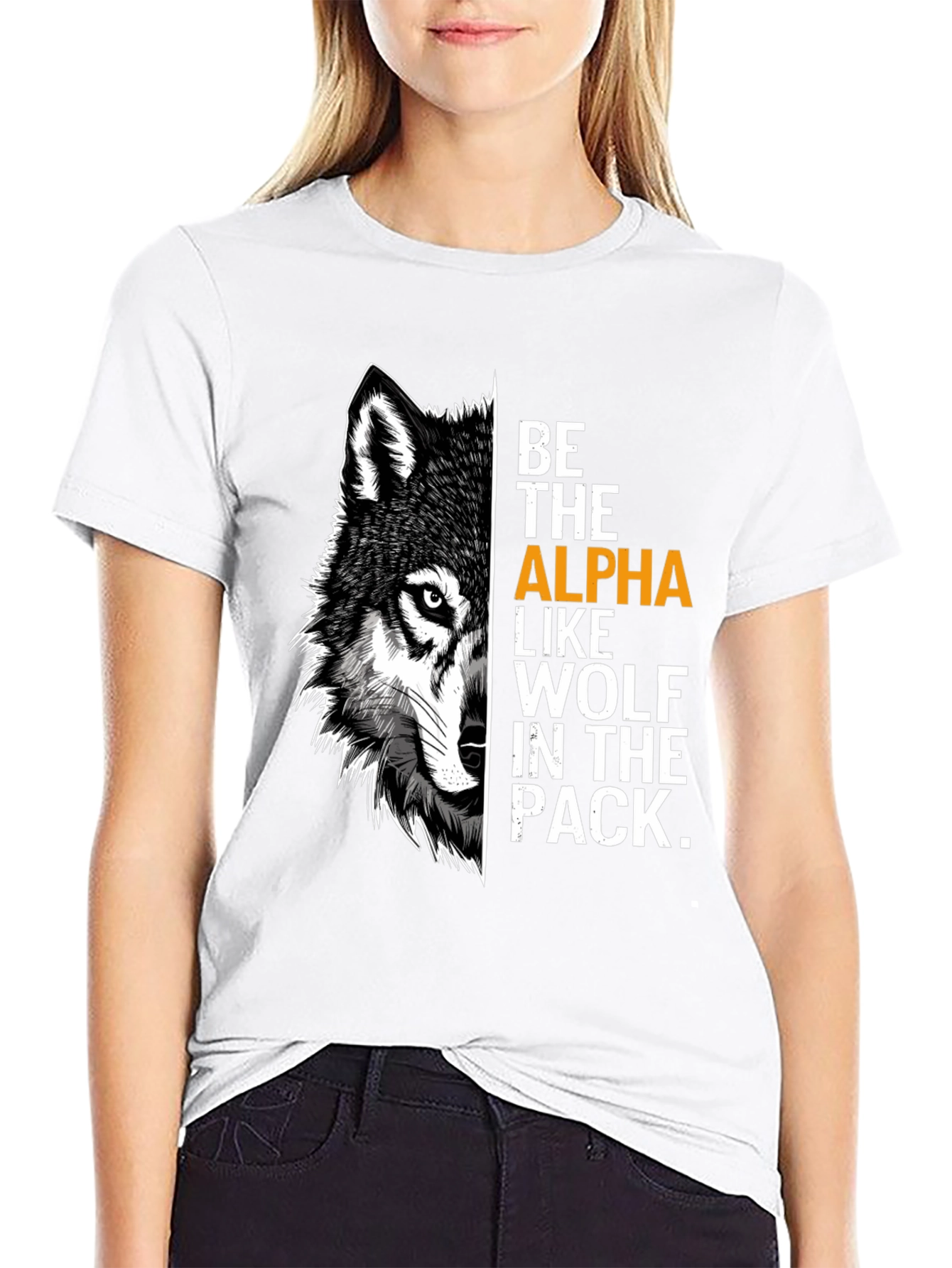 Be the Alpha Wolf Graphic Print T-Shirt