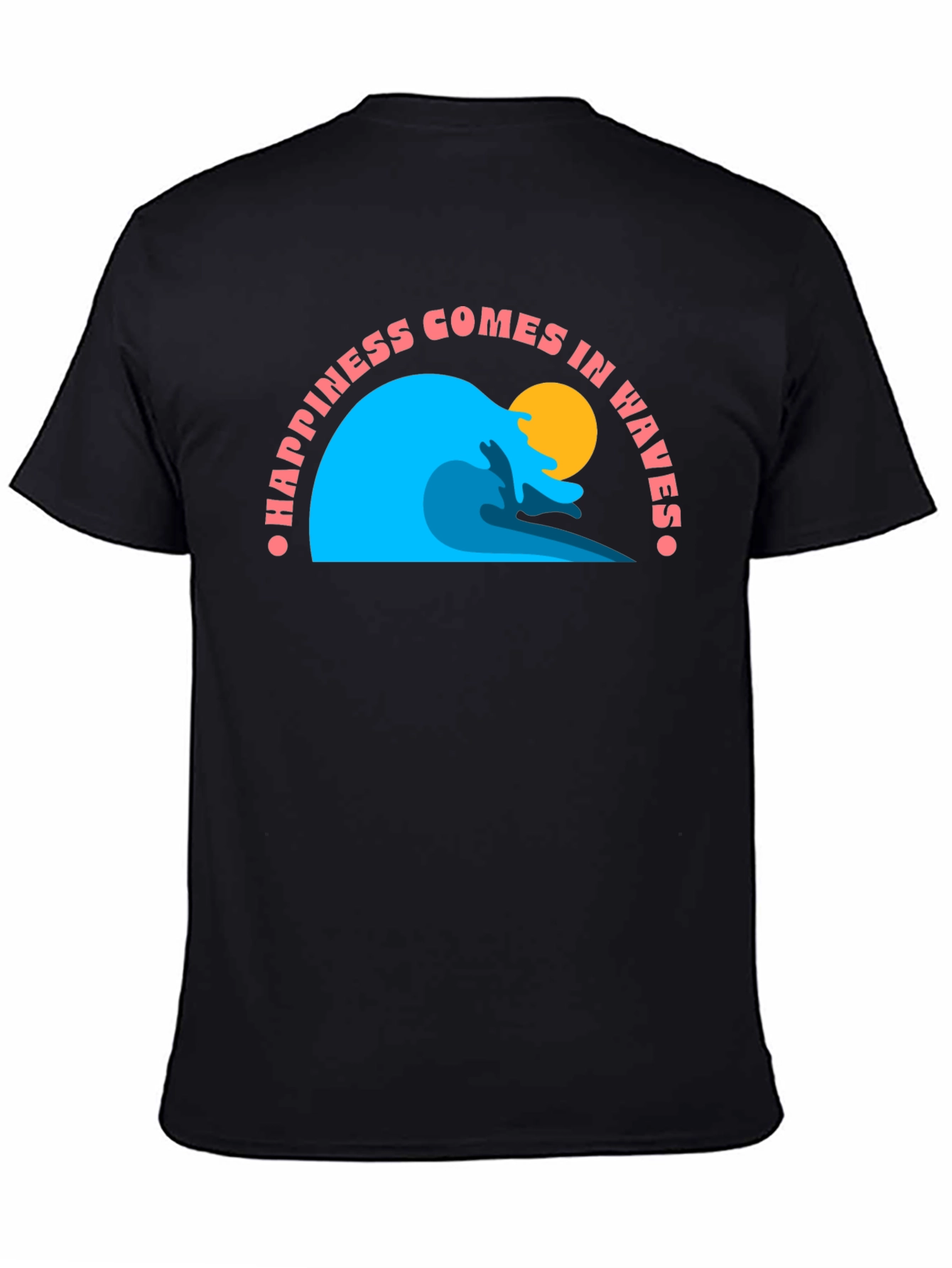 Happiness Comes in Waves Black T-Shirt