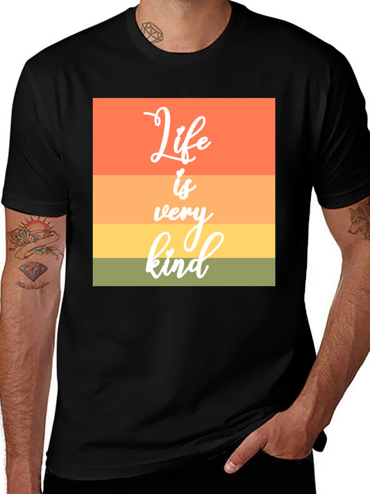 Life is Very Kind T-Shirt