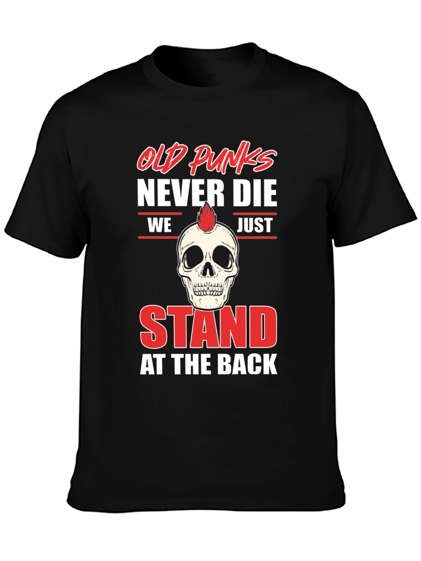 Old Punks Never Die Graphic Tee