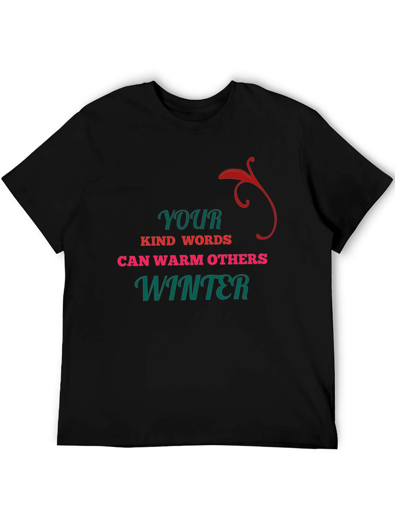 Kind Words Warm Others Winter T-Shirt