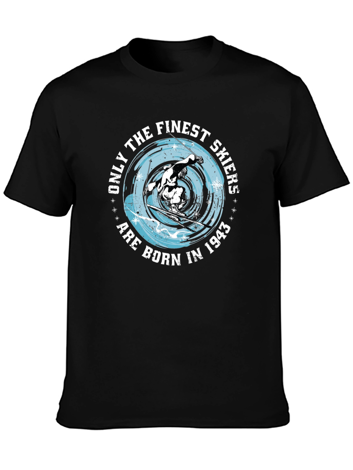 Finest Skiers Born in 1943 Black T-Shirt