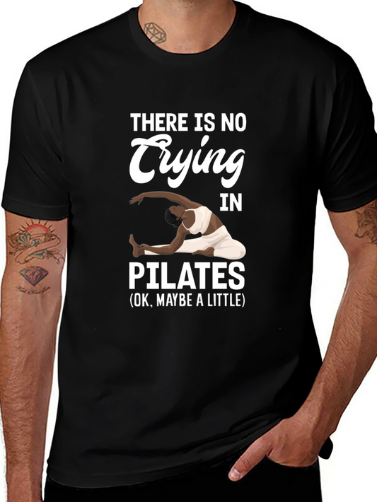 Pilates T-Shirt - No Crying Maybe a Little