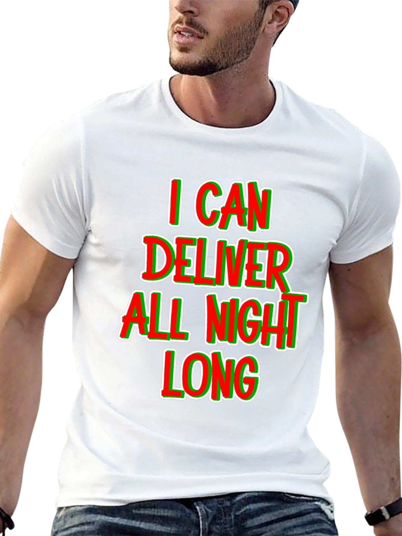 I Can Deliver All Night Long T-Shirt