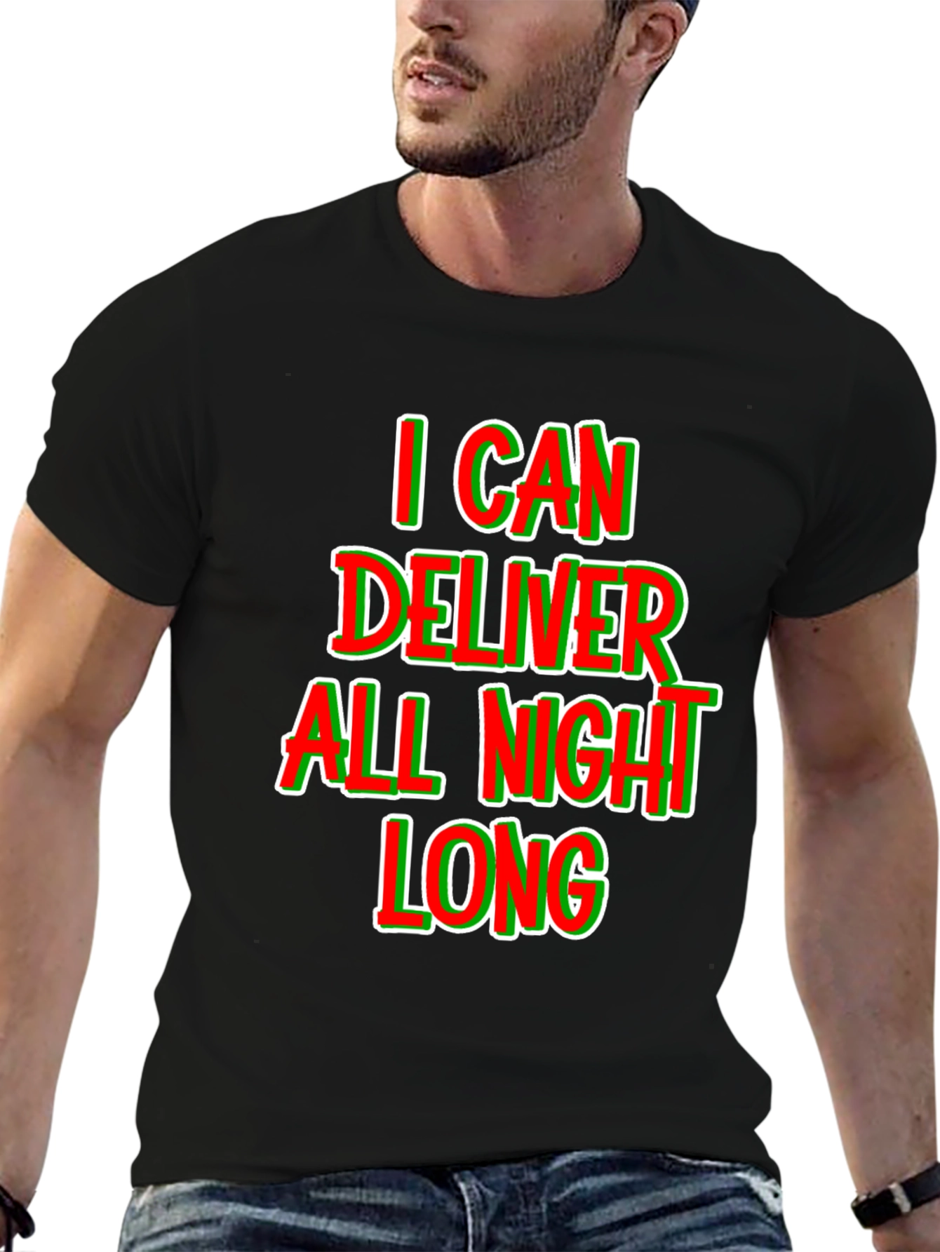 I Can Deliver All Night Long T-Shirt