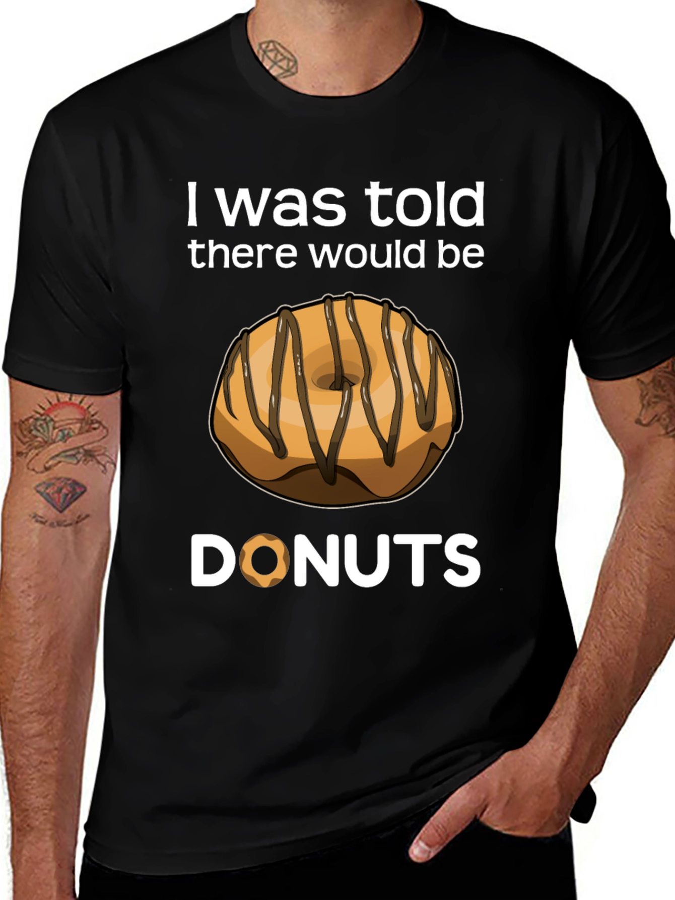 I Was Told There Would Be Donuts T-Shirt