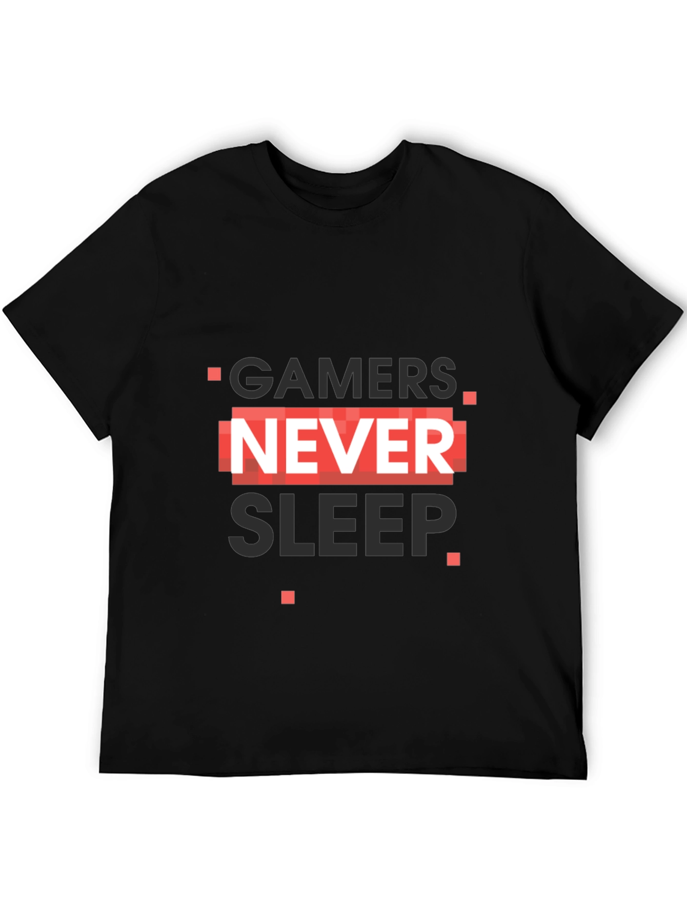 Gamers Never Sleep Black T-Shirt