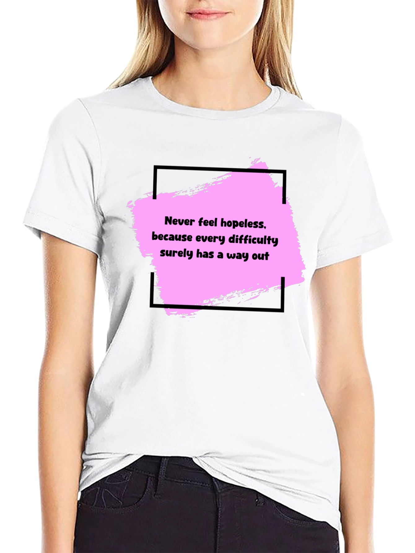 Motivational Black T-Shirt: Never Feel Hopeless