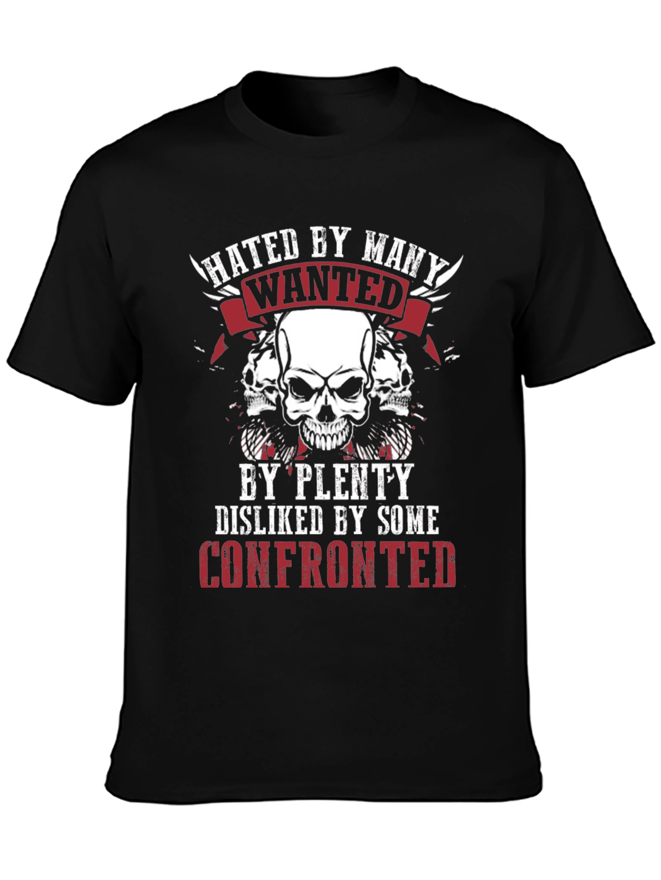 Hated By Many Skull Graphic T-Shirt