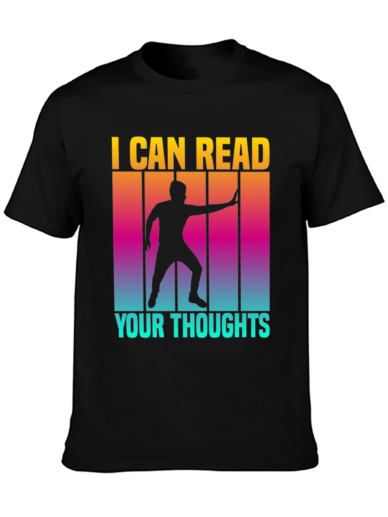 I Can Read Your Thoughts Graphic Tee