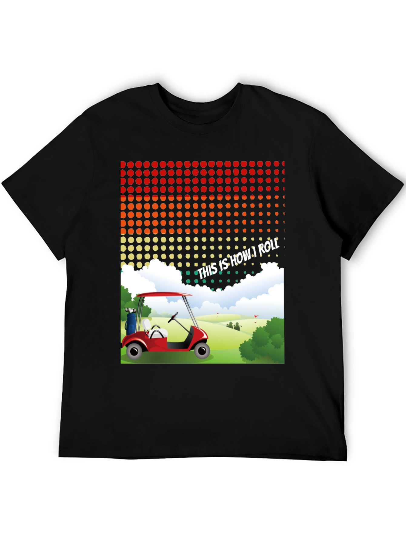 Funny This is How I Roll Golf Cart T-Shirt