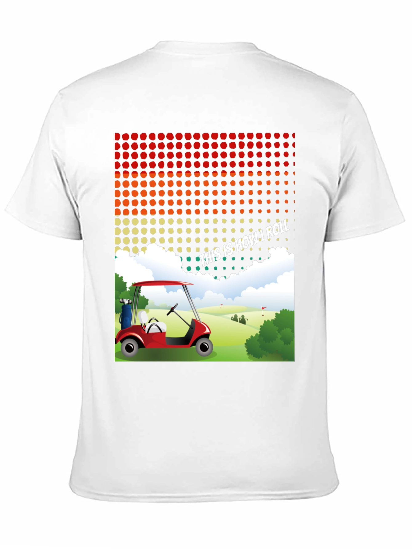 Funny This is How I Roll Golf Cart T-Shirt