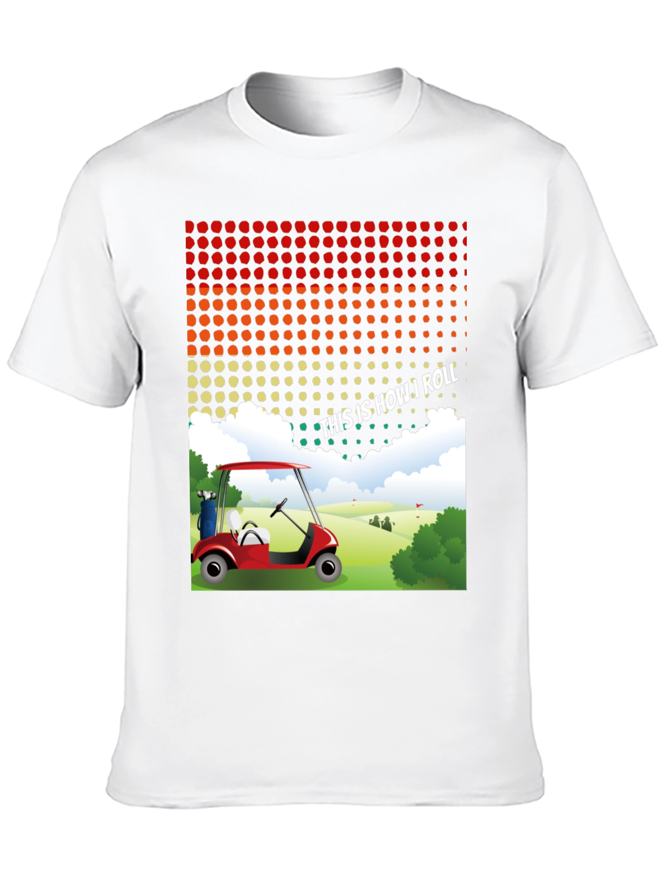 Funny This is How I Roll Golf Cart T-Shirt