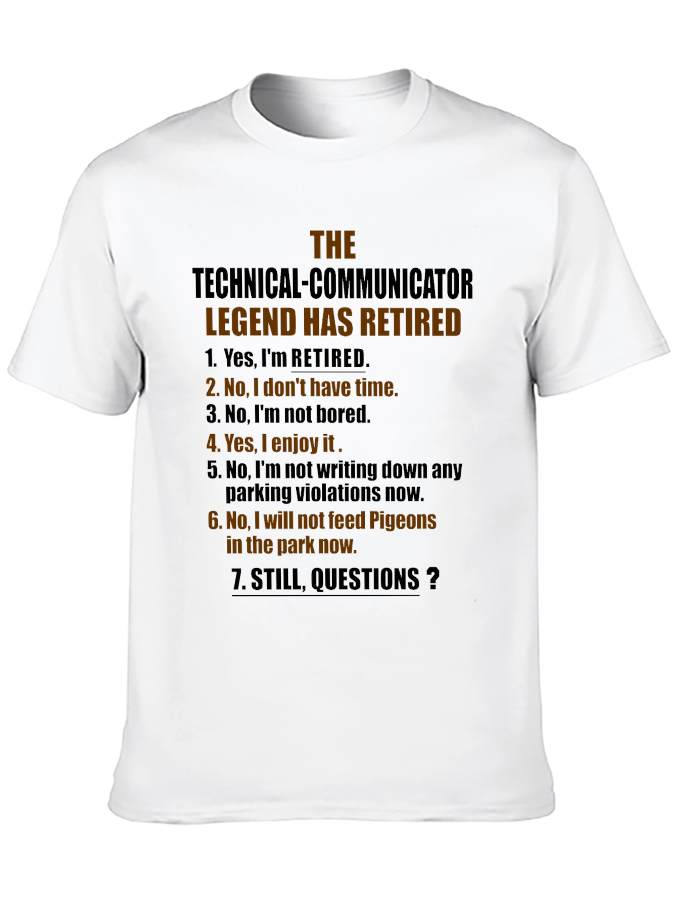 Retired Technical Communicator T-Shirt