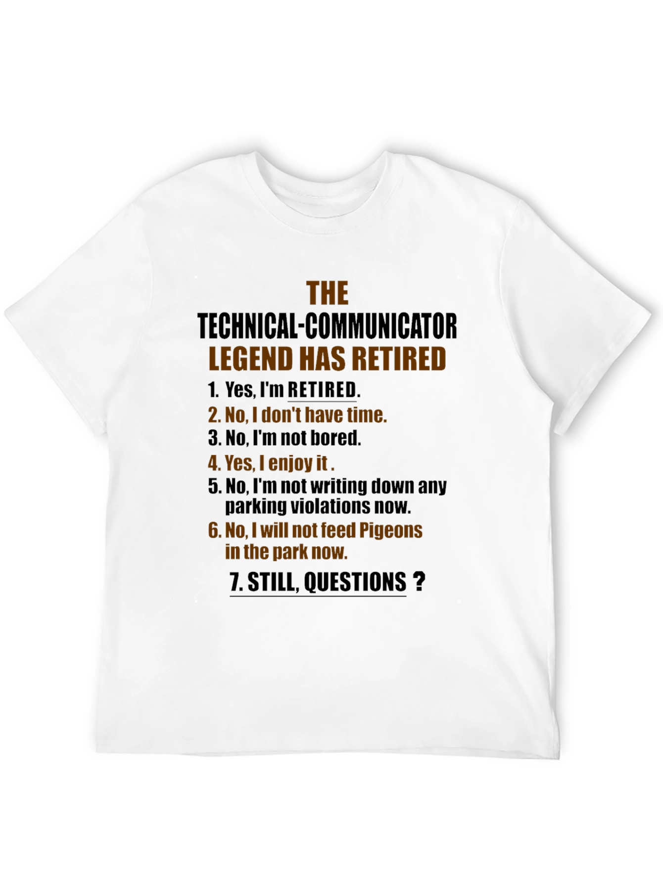 Retired Technical Communicator T-Shirt