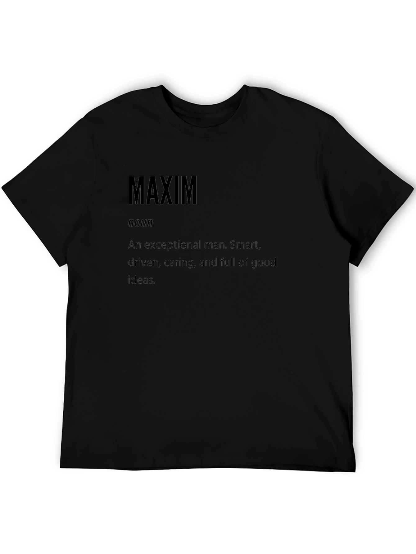 Maxim Definition Black T-Shirt - Exceptional Man