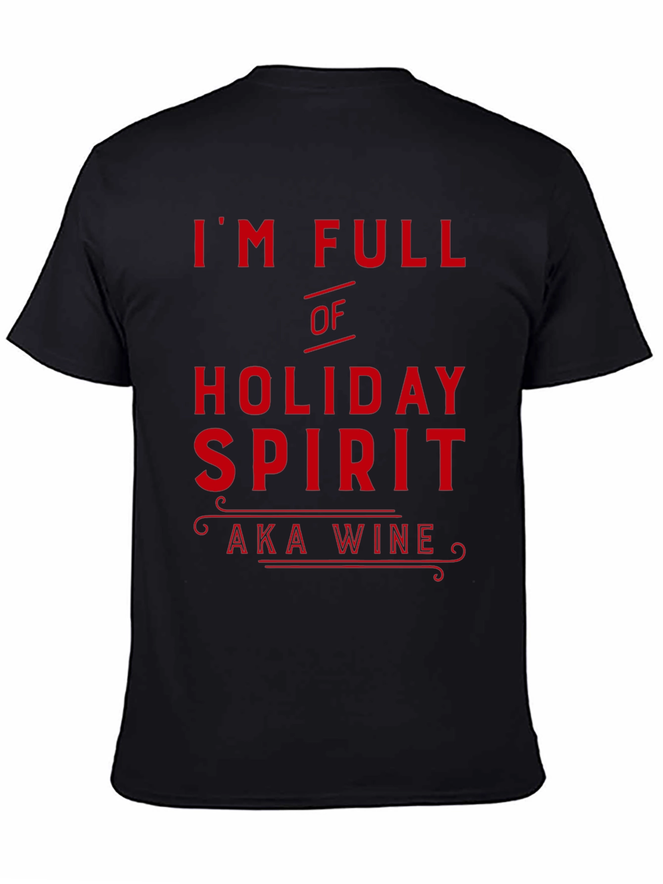 Holiday Spirit Wine Lover Black T-Shirt
