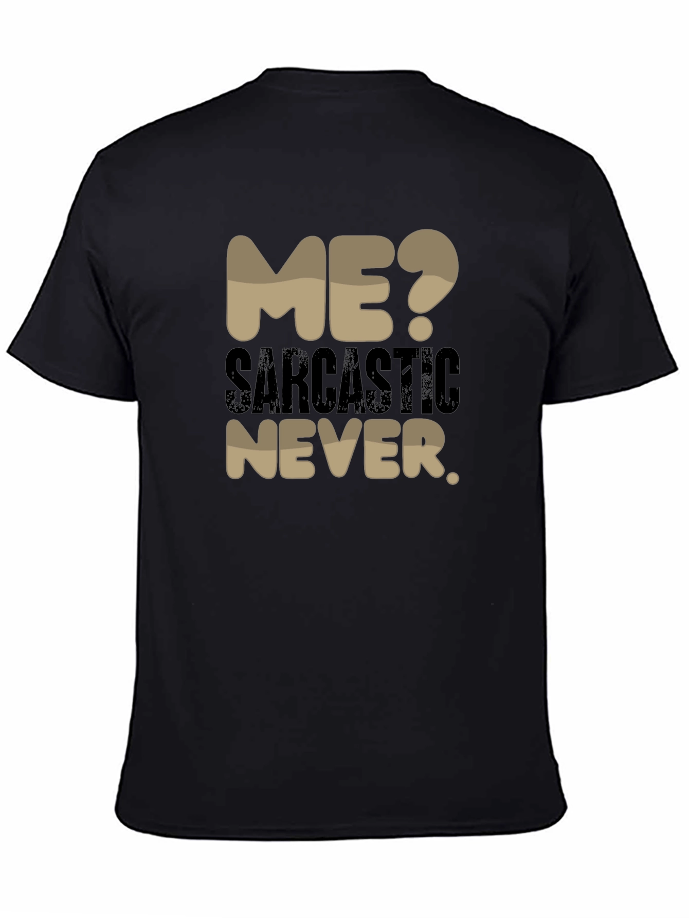Sarcastic Never Graphic Tee