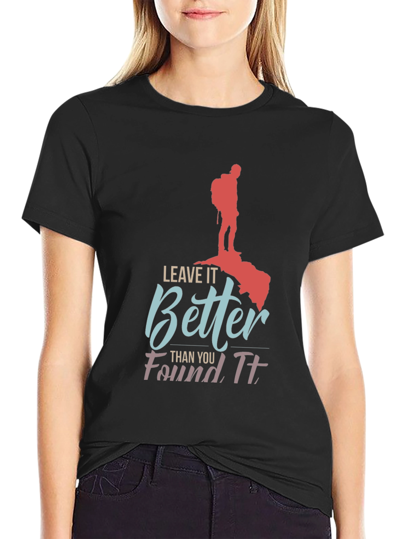 Leave It Better Found It Black T-Shirt